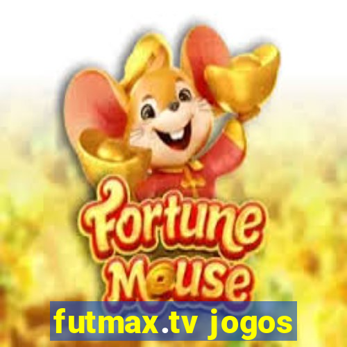 futmax.tv jogos